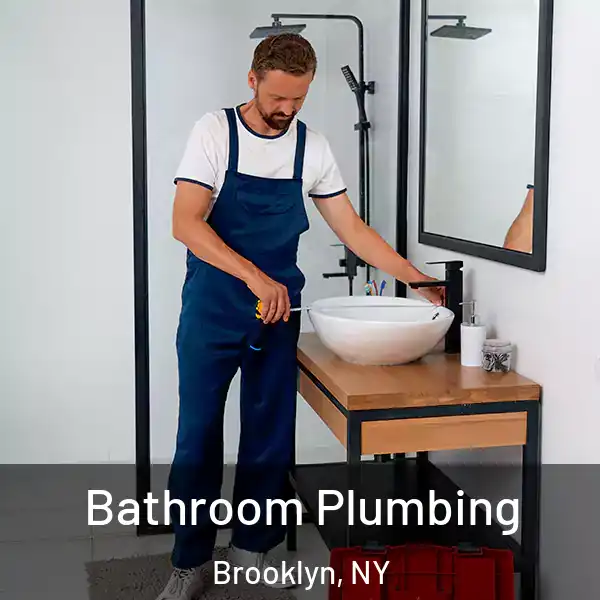  Bathroom Plumbing Brooklyn, NY