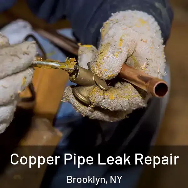  Copper Pipe Leak Repair Brooklyn, NY