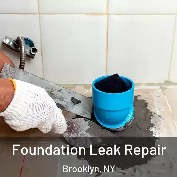  Foundation Leak Repair Brooklyn, NY