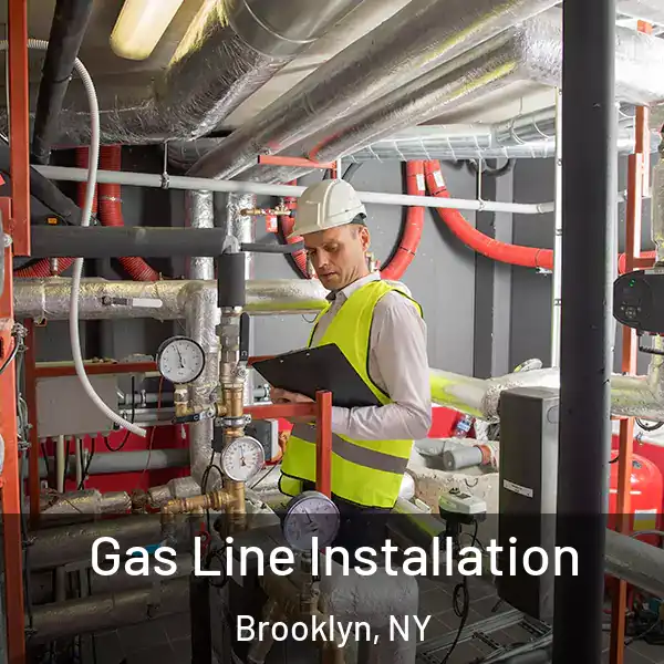  Gas Line Installation Brooklyn, NY
