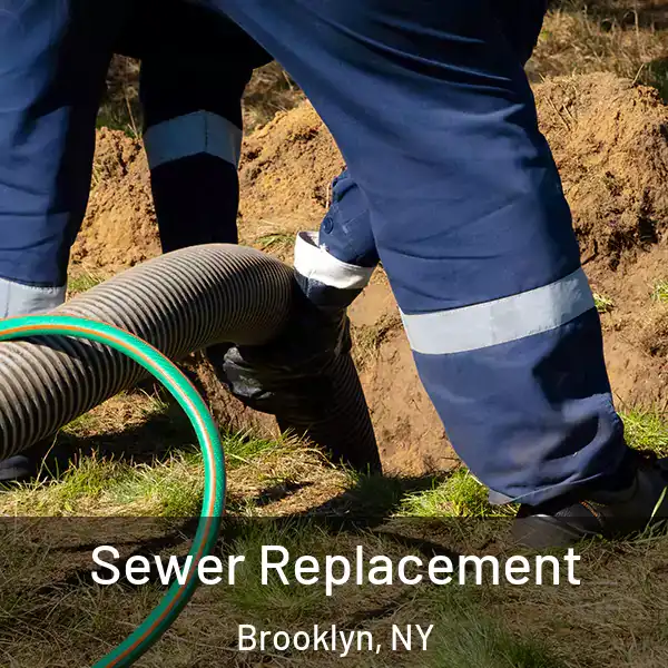  Sewer Replacement Brooklyn, NY
