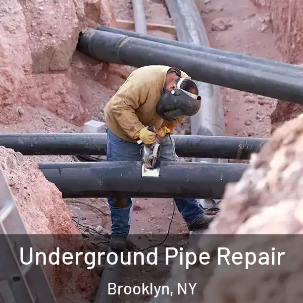 Underground Pipe Repair Brooklyn, NY