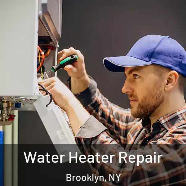  Water Heater Repair Brooklyn, NY