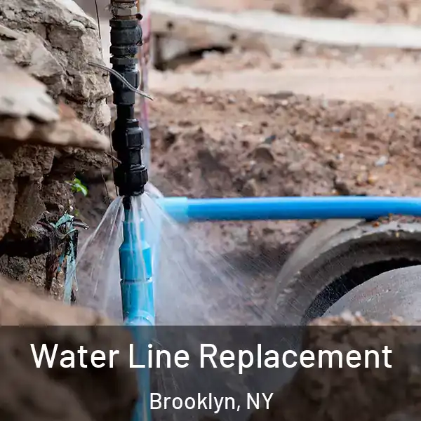  Water Line Replacement Brooklyn, NY